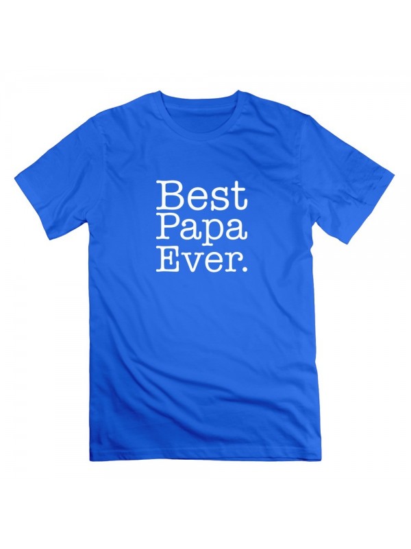 Men's Custom Best Papa Ever T-shirt