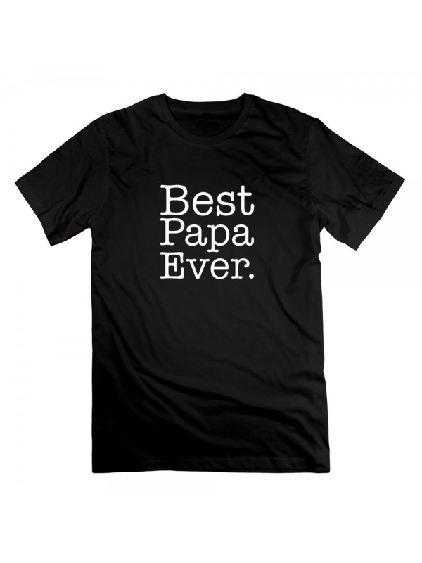 Men's Custom Best Papa Ever T-shirt