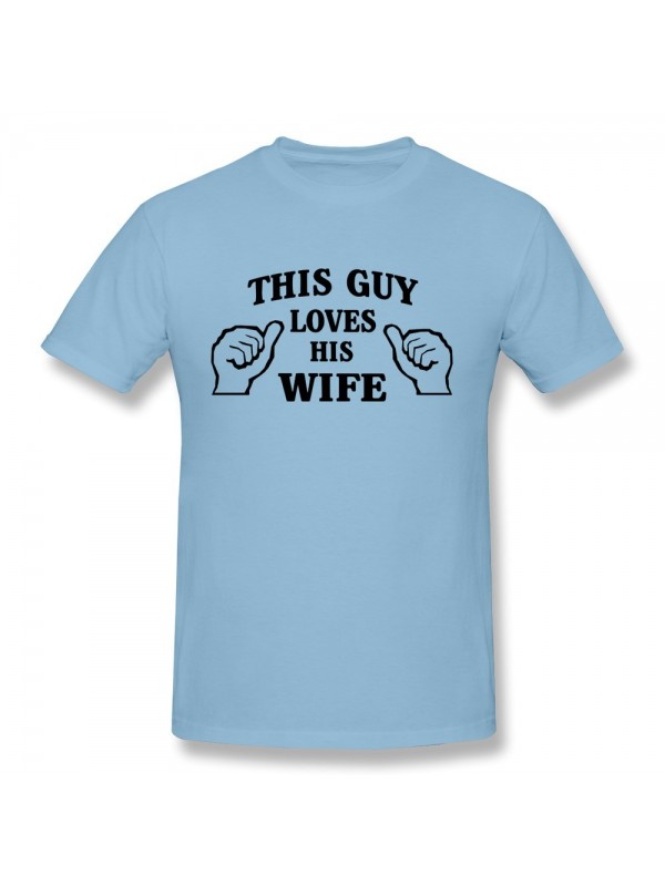 Men's Customize Guy Loves Wife T-shirt